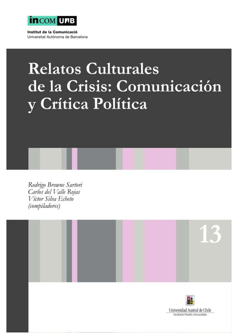 Relatos Culturales de la Crisis:
Comunicación y Crítica Política